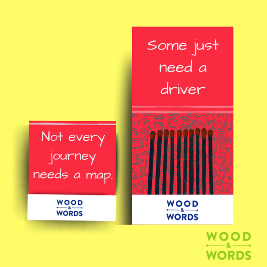 Not every journey needs a map Edition Matchbook